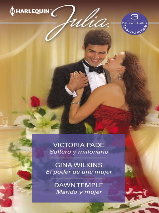 Title details for Soltero y millonario--El poder de una mujer--Marido y mujer by Victoria Pade - Available